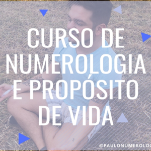 Curso de Numerologia com Propósito de Vida - COD- 820